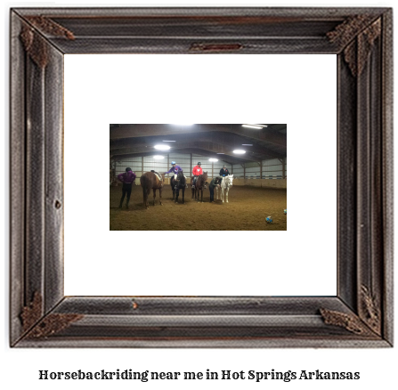 horseback riding near me in Hot Springs, Arkansas